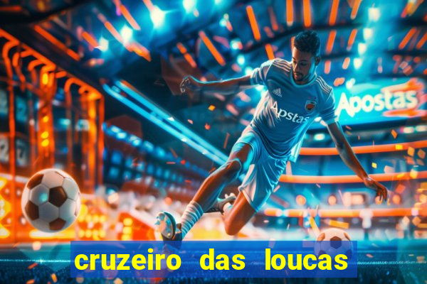 cruzeiro das loucas dublado torrent